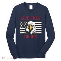 Live Free Or Die Bald Eagle American Flag Long Sleeve Shirt thumb 0