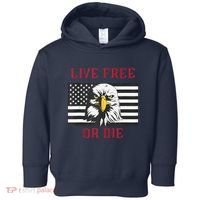 Live Free Or Die Bald Eagle American Flag Toddler Hoodie thumb 0