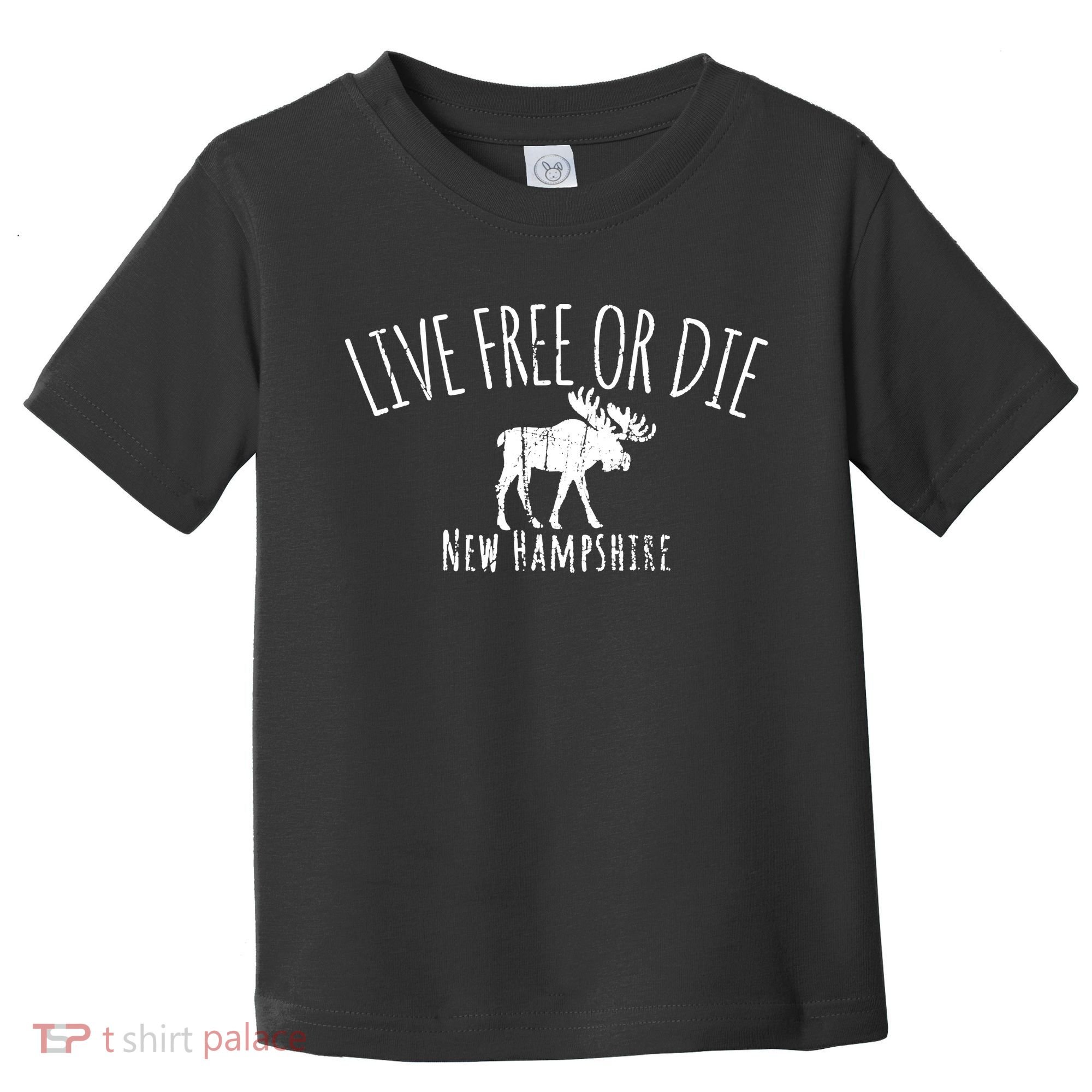 Live Free Or Die New Hampshire Toddler T-Shirt