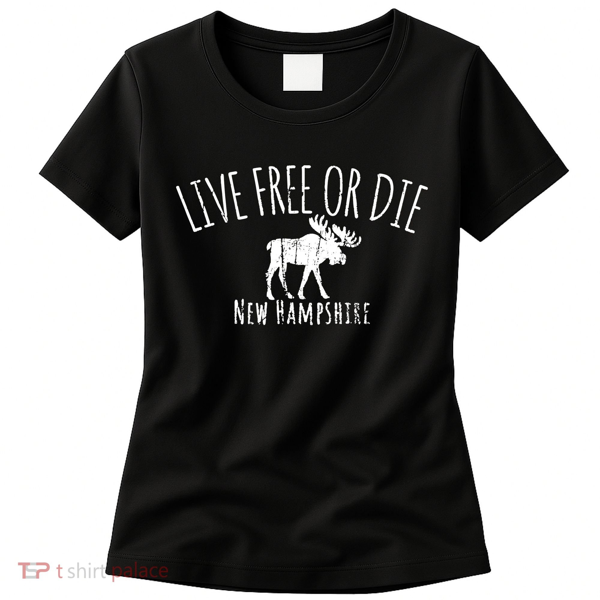 Live Free Or Die New Hampshire Women's T-Shirt
