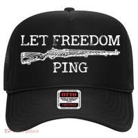 Let Freedom Ping Quote Hat thumb 0