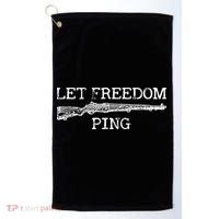 Let Freedom Ping Quote Golf Towel thumb 0