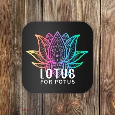 Lotus For Potus Kamala Harris Support Design Election 2024 Coaster