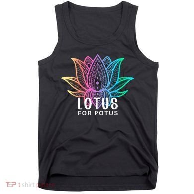 Lotus For Potus Kamala Harris Support Design Election 2024 Tank Top