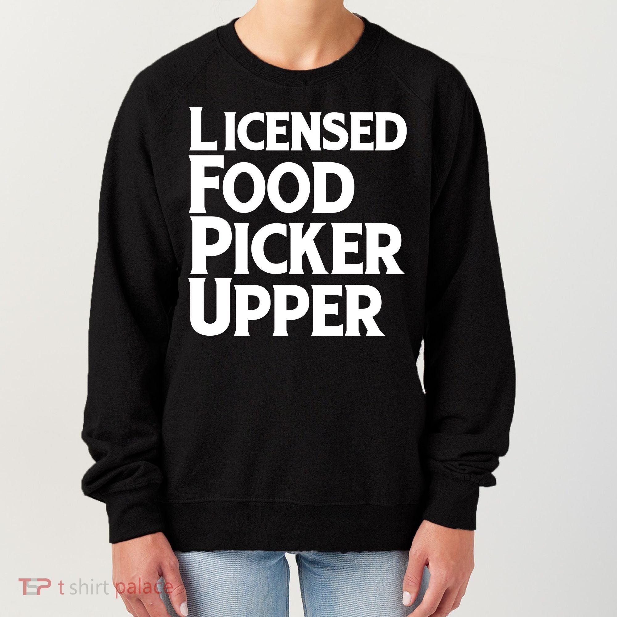 Licensed Food Picker Upper Women's Sweatshirt