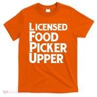 Licensed Food Picker Upper T-Shirt thumb 0