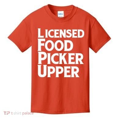 Licensed Food Picker Upper Kids T-Shirt