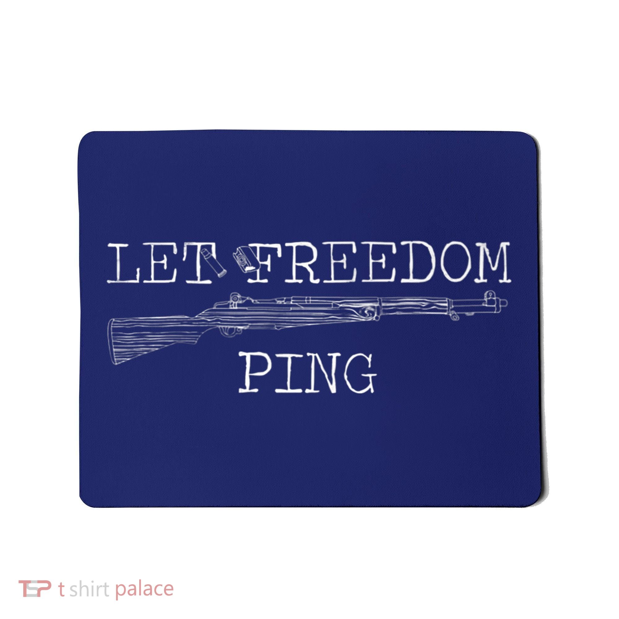 Let Freedom Ping Premium Mousepad