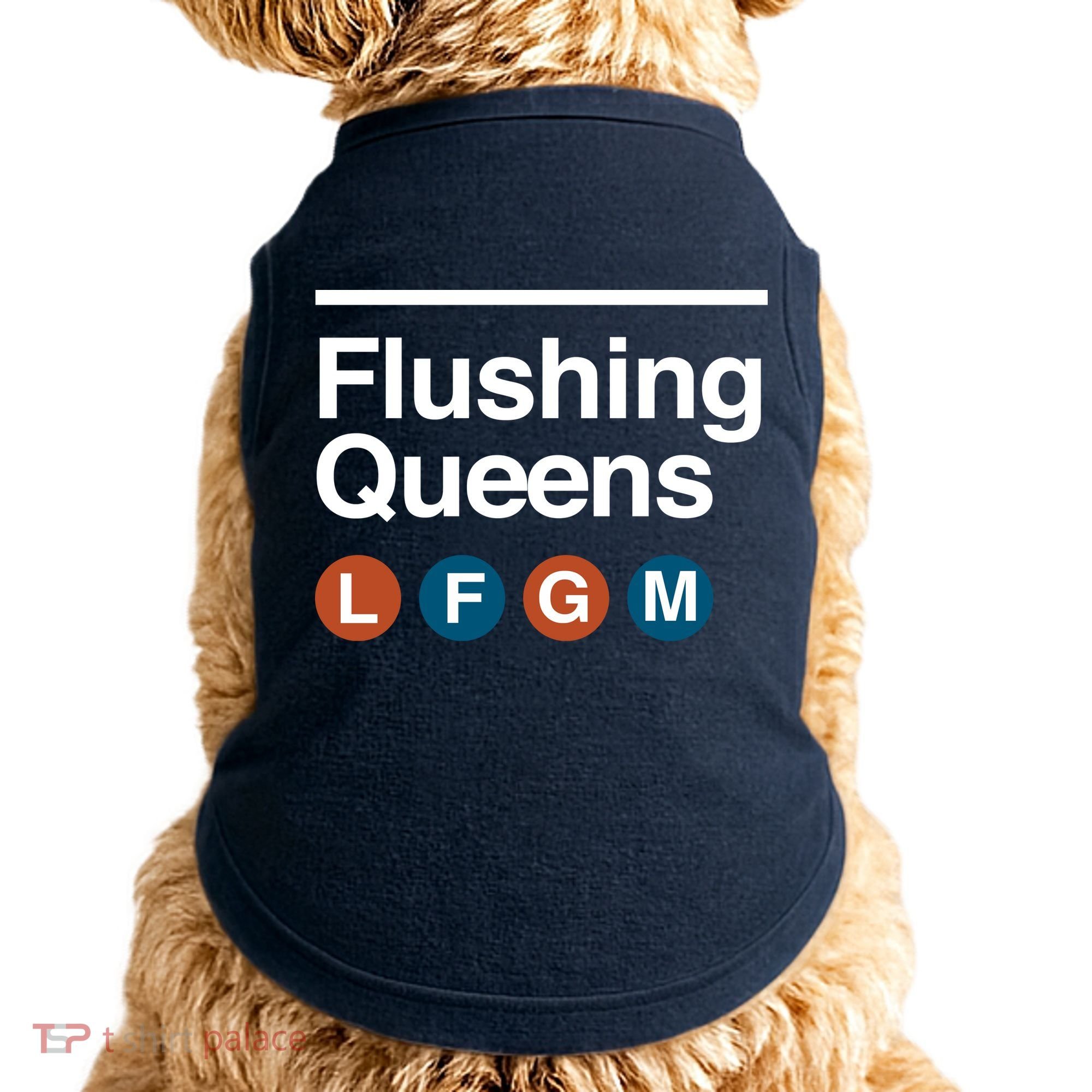 LFGM Flushing Queens Doggie Tank