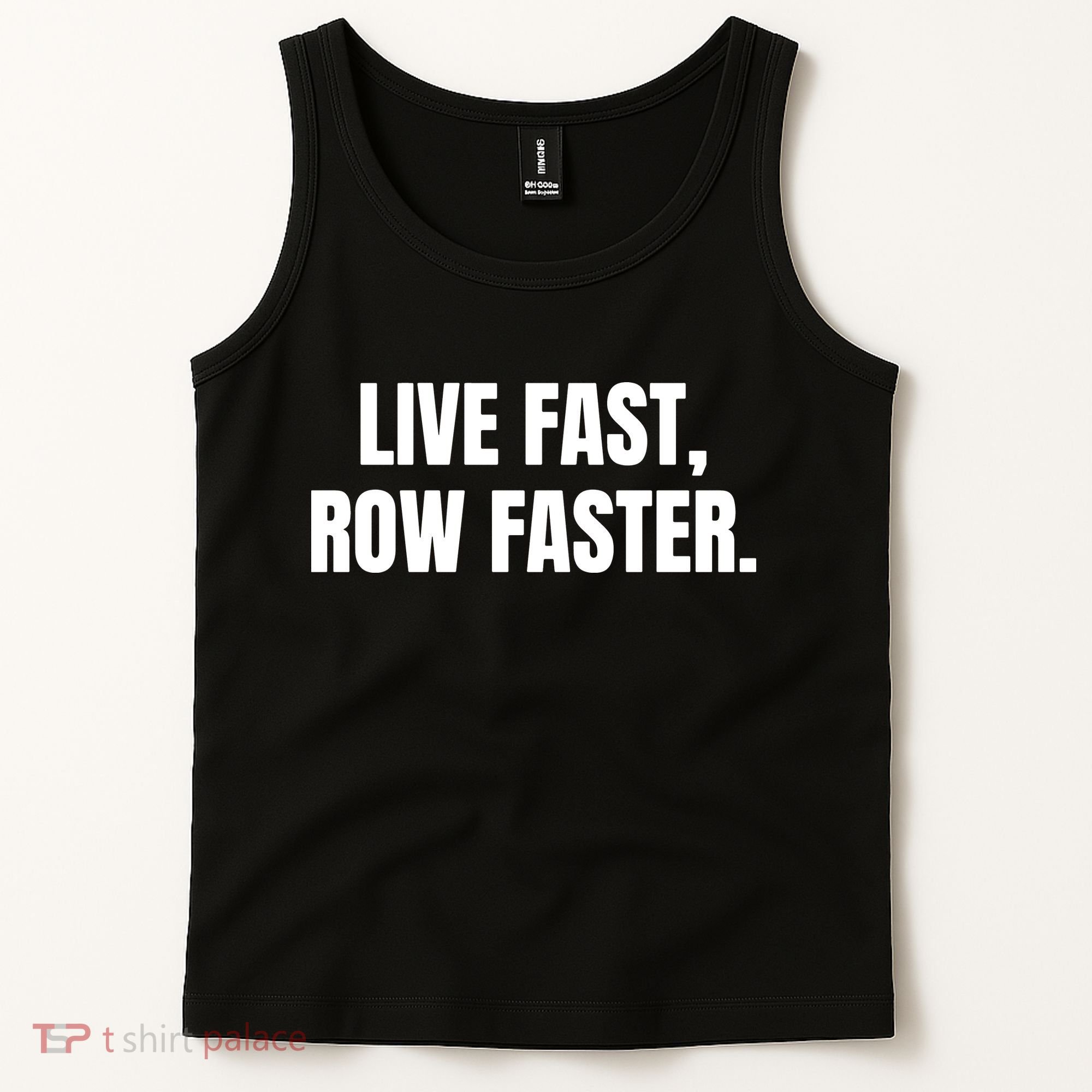 Live Fast, Row Faster Rowing Crew Team Tank Top