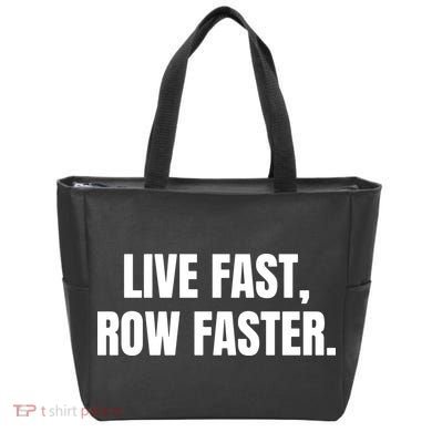 Live Fast, Row Faster Rowing Crew Team Tote Bag