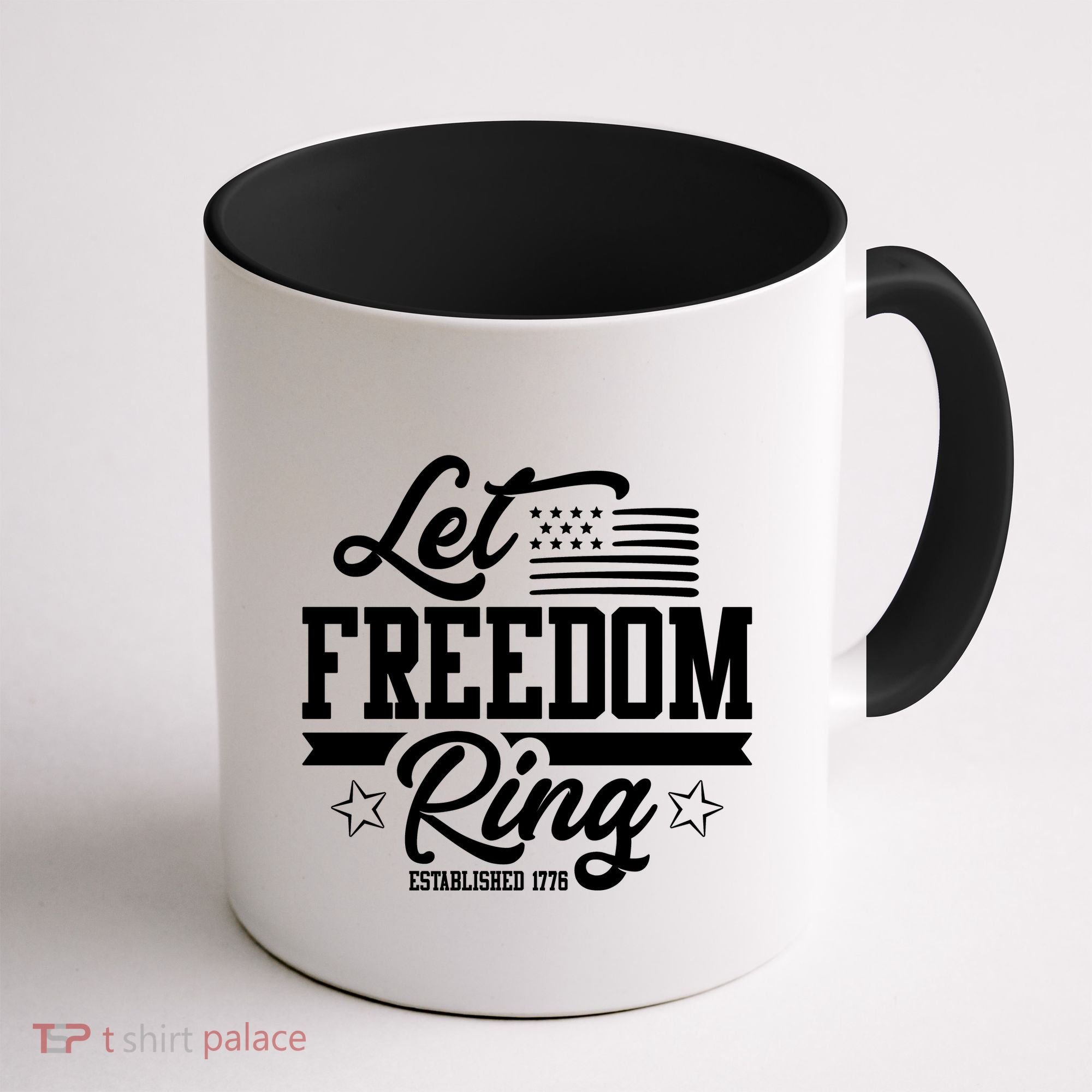 Let Freedom Ring Established 1776 Coffee Mug