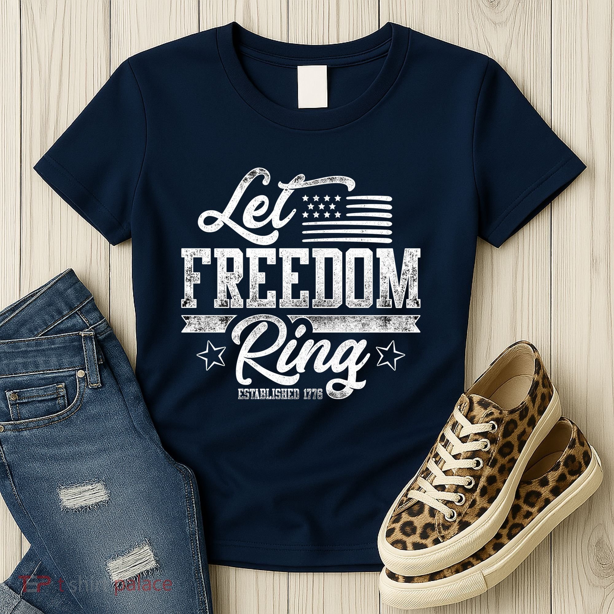 Let Freedom Ring Established 1776 Women's T-Shirt