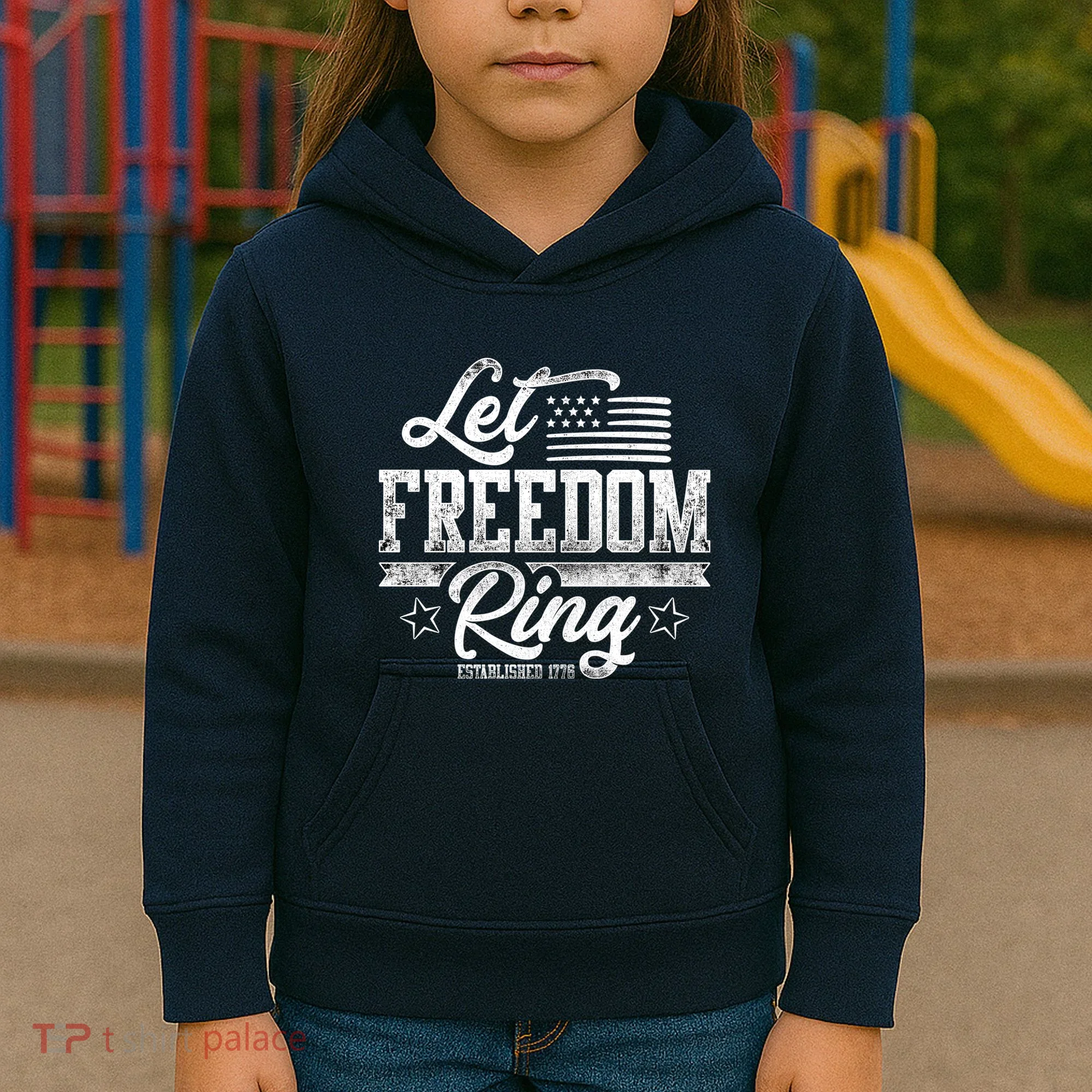Let Freedom Ring Established 1776 Kids Hoodie