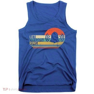 Let Freedom Ring Martin Luther King Mlk Day Independence Day Cute Gift Tank Top