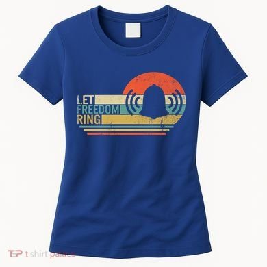 Let Freedom Ring Martin Luther King Mlk Day Independence Day Cute Gift Women's T-Shirt