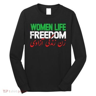  Life Freedom Support Persian Zan Zendegi Azadi Long Sleeve Shirt