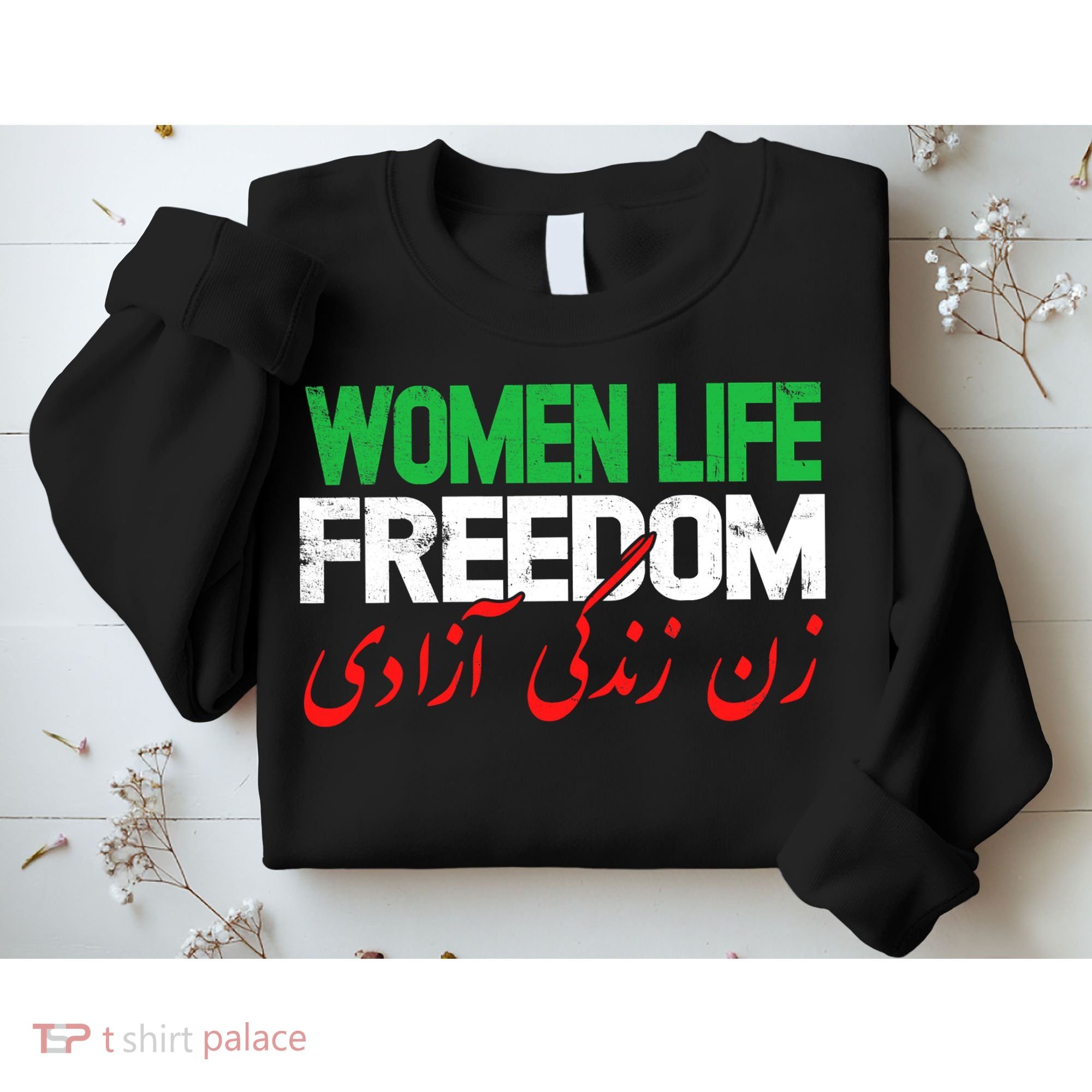  Life Freedom Support Persian Zan Zendegi Azadi Sweatshirt