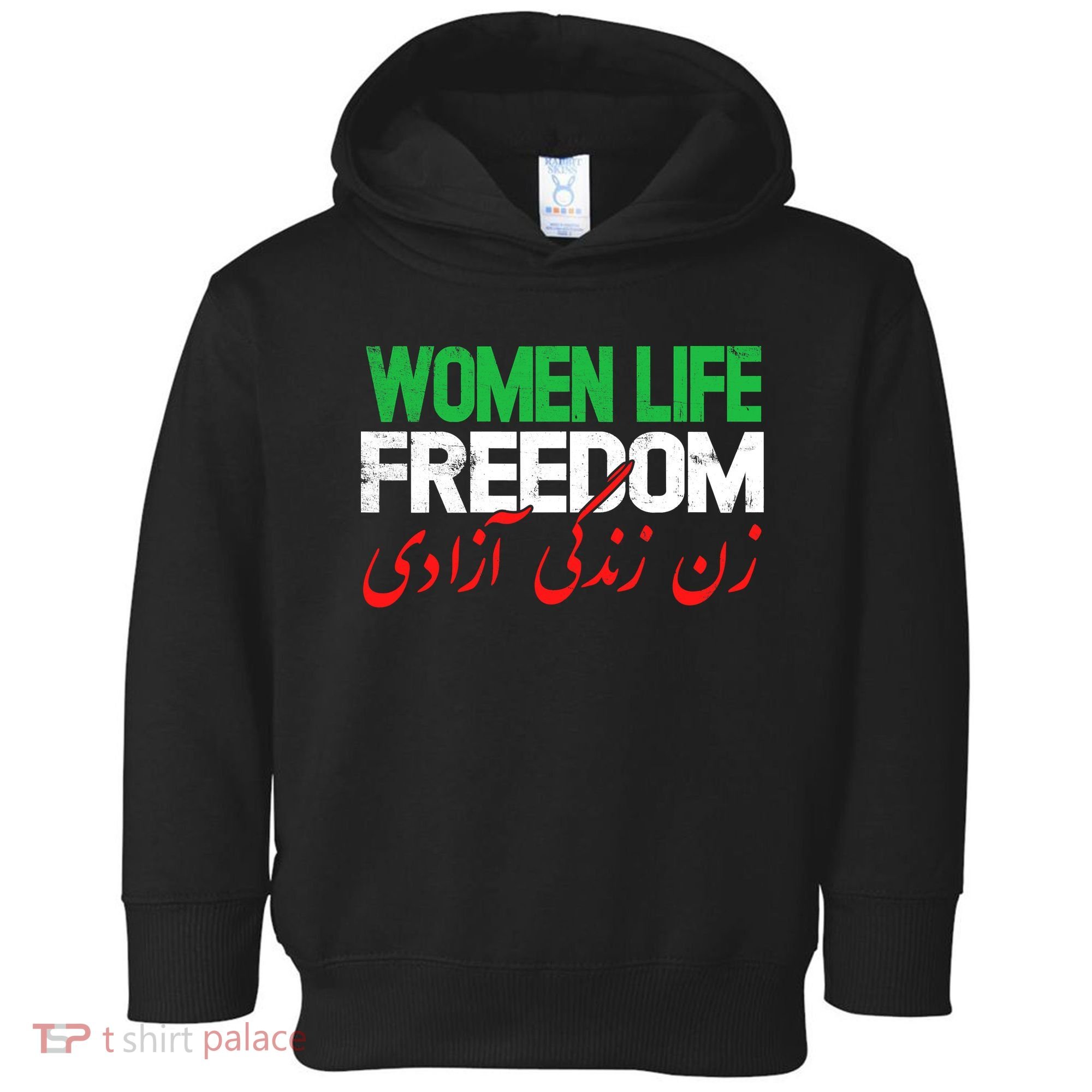  Life Freedom Support Persian Zan Zendegi Azadi Toddler Hoodie
