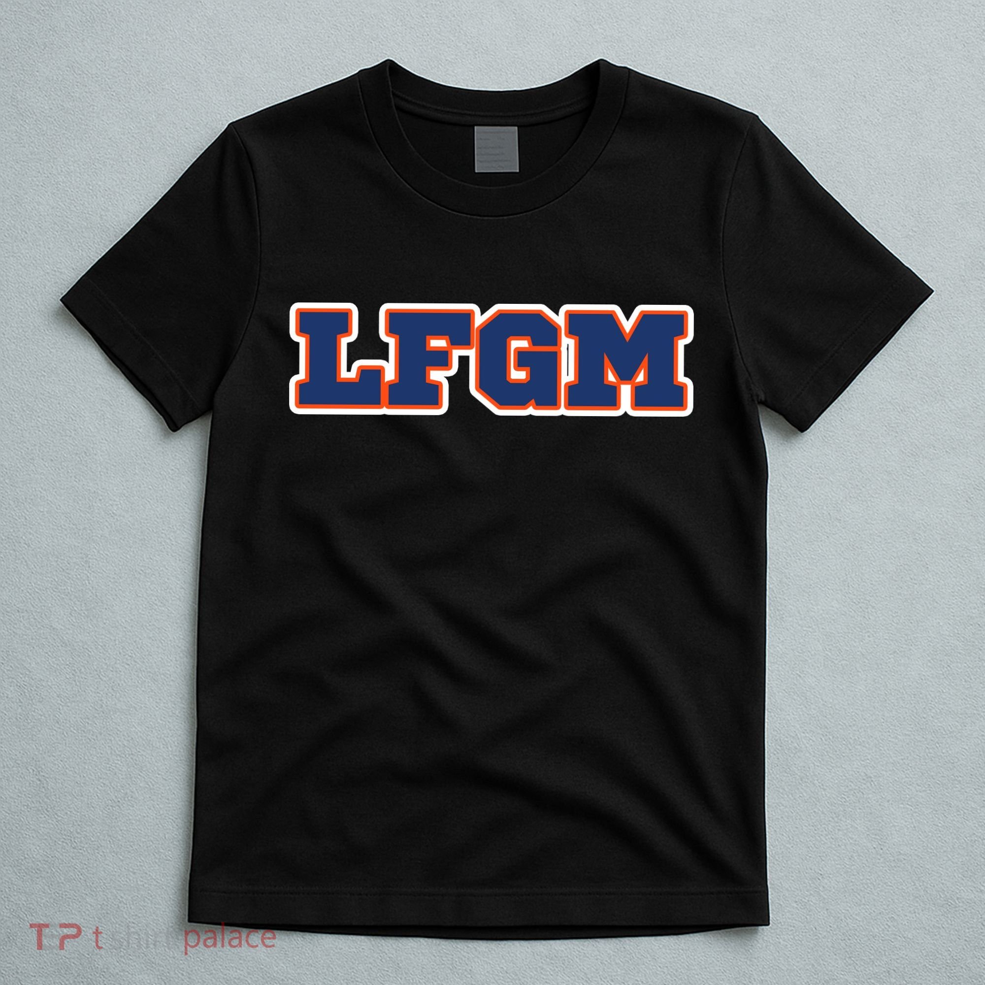 LFGM Fan Shirt T-Shirt