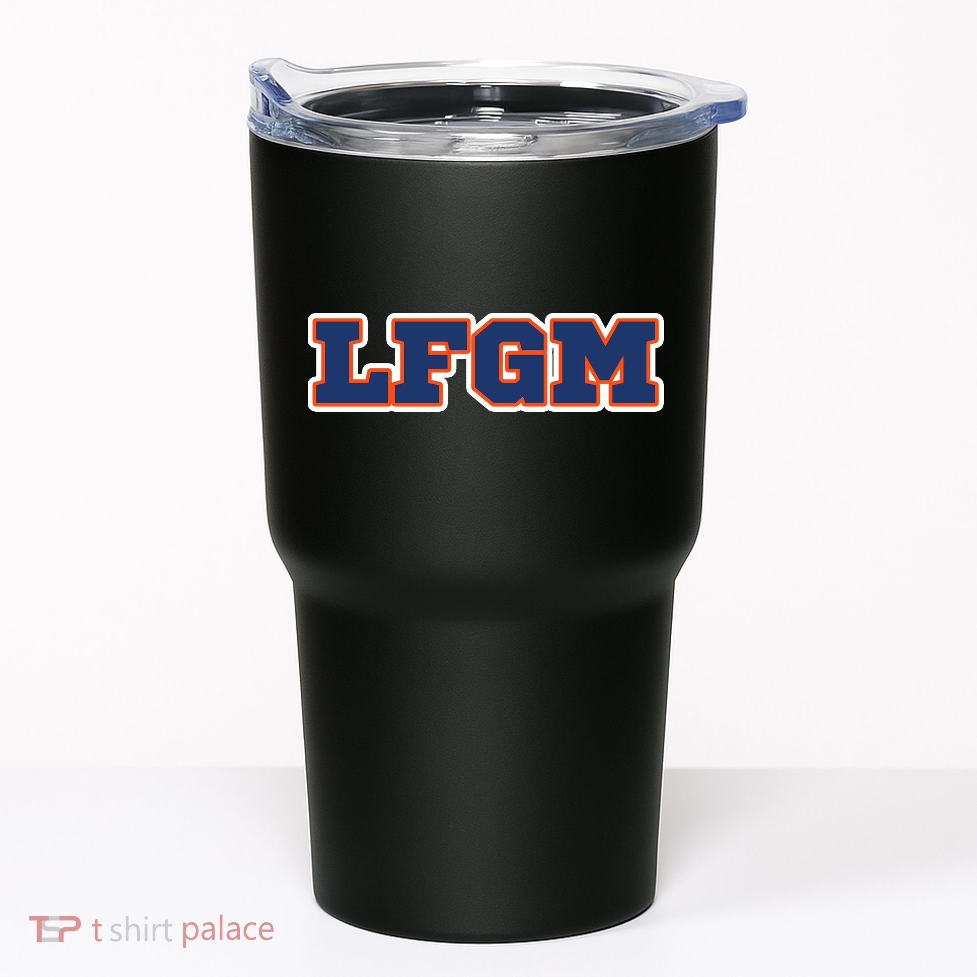 LFGM Fan Shirt Tumbler