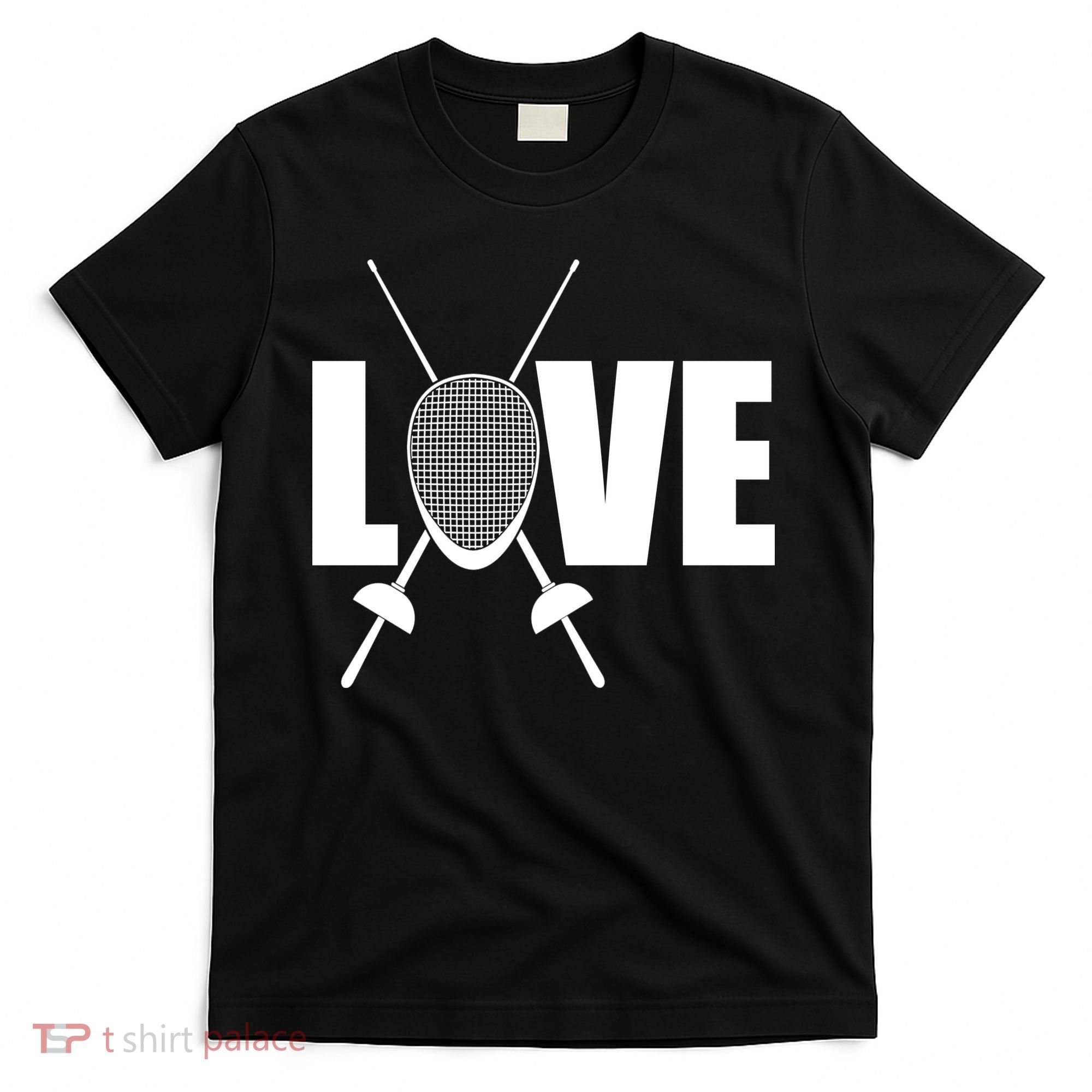 Love Fencing Sport T-Shirt