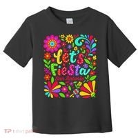Lets Fiesta San Antonio Texas Cinco De Mayo Fiesta Squad Toddler T-Shirt thumb 0