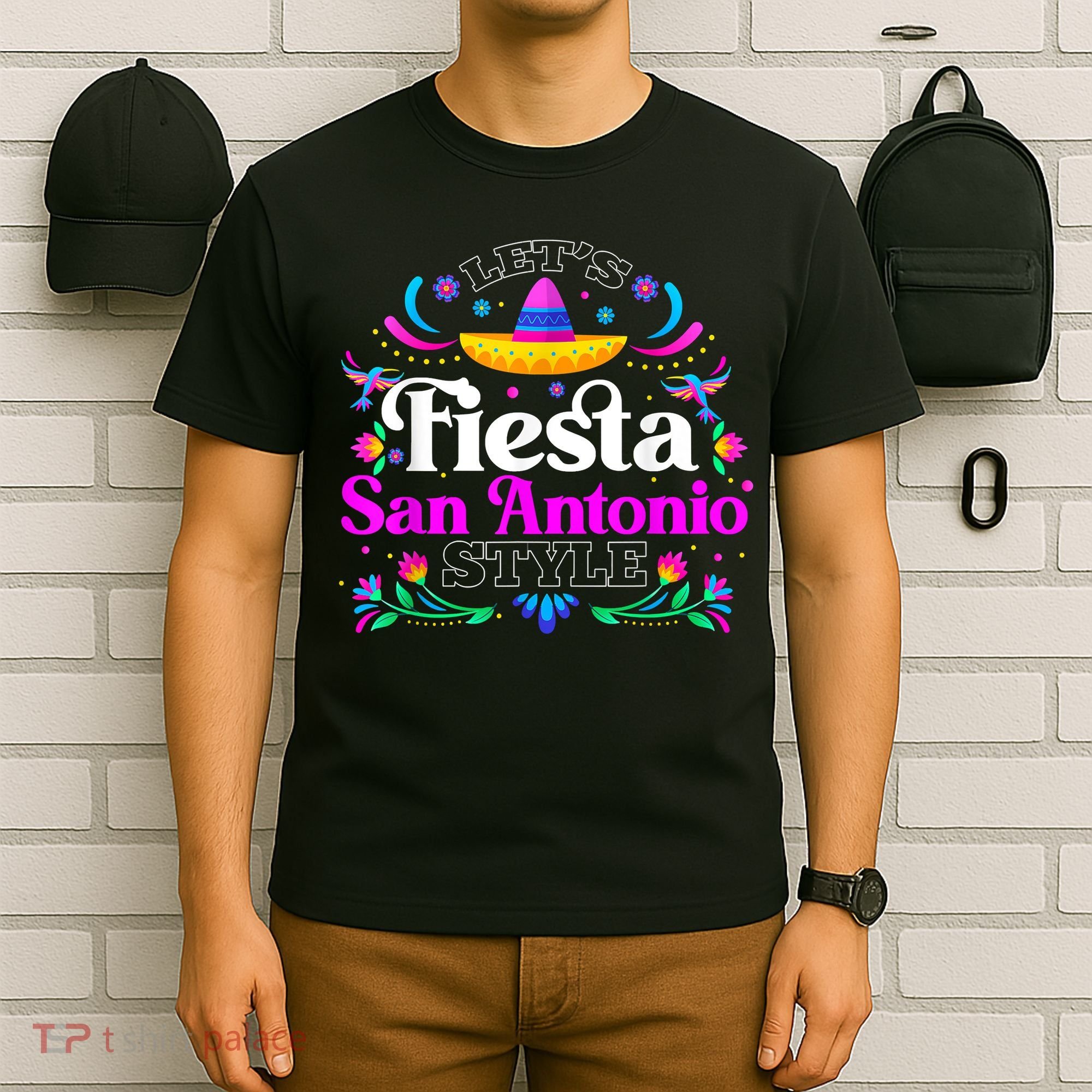Let's Fiesta San Antonio Style Party Happy Cinco De Mayo T-Shirt