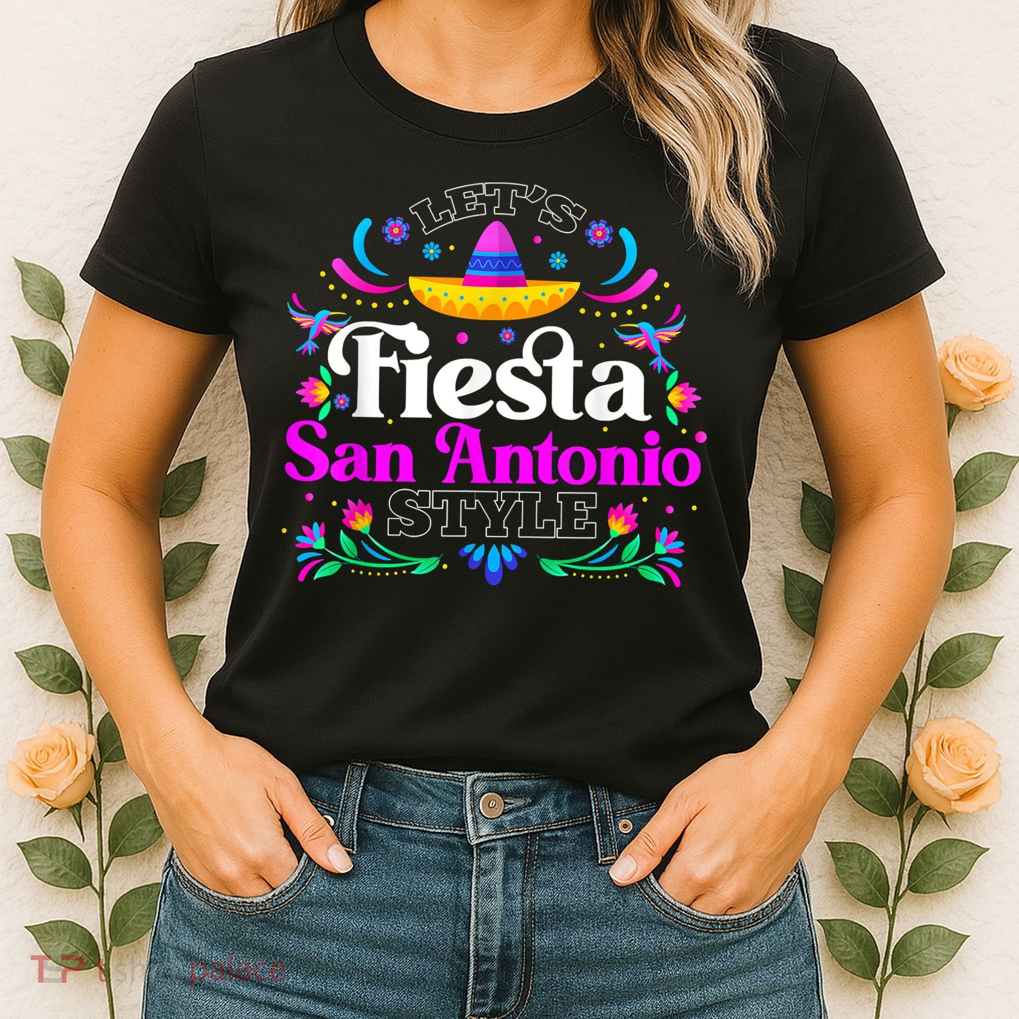 Let's Fiesta San Antonio Style Party Happy Cinco De Mayo Women's T-Shirt