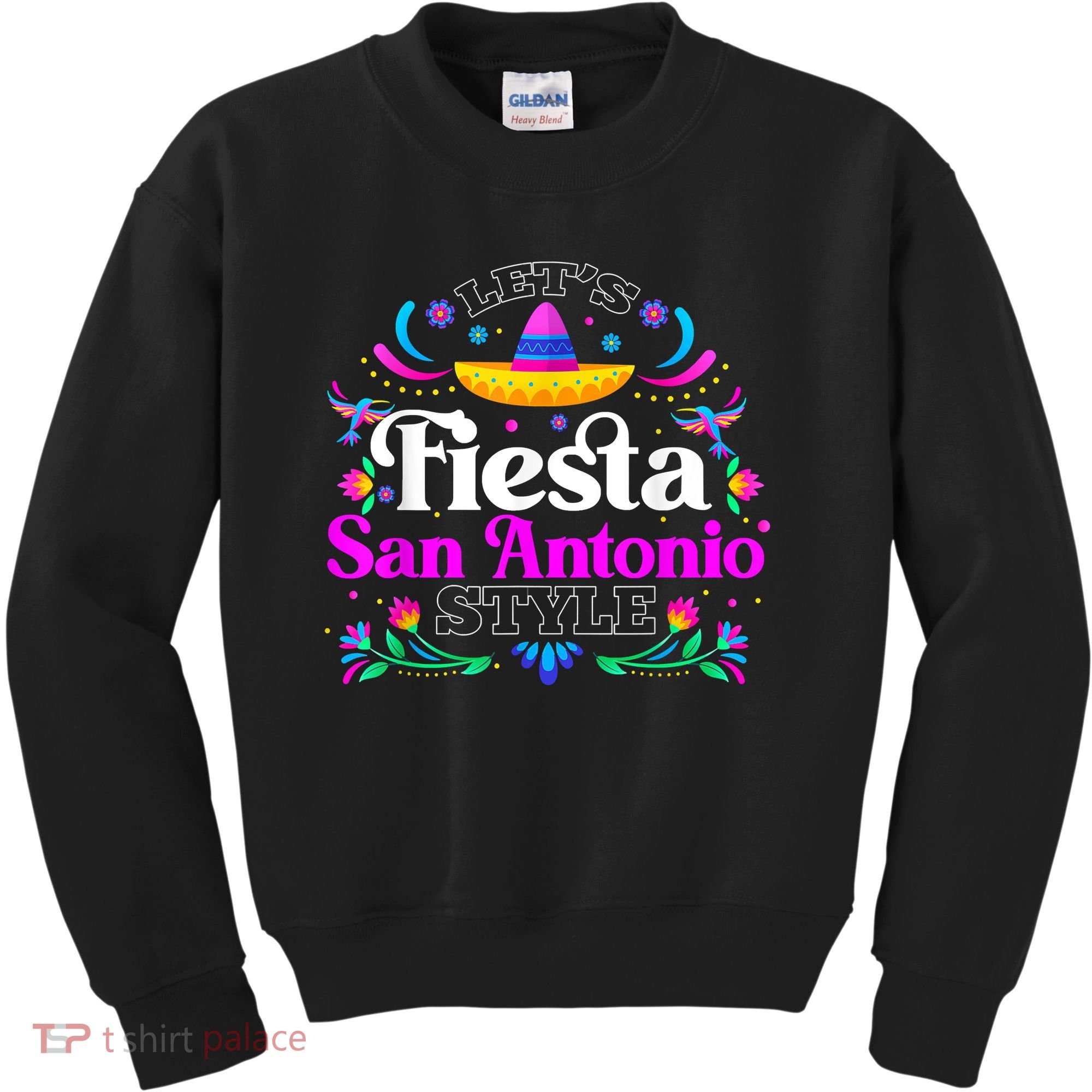 Let's Fiesta San Antonio Style Party Happy Cinco De Mayo Kids Sweatshirt