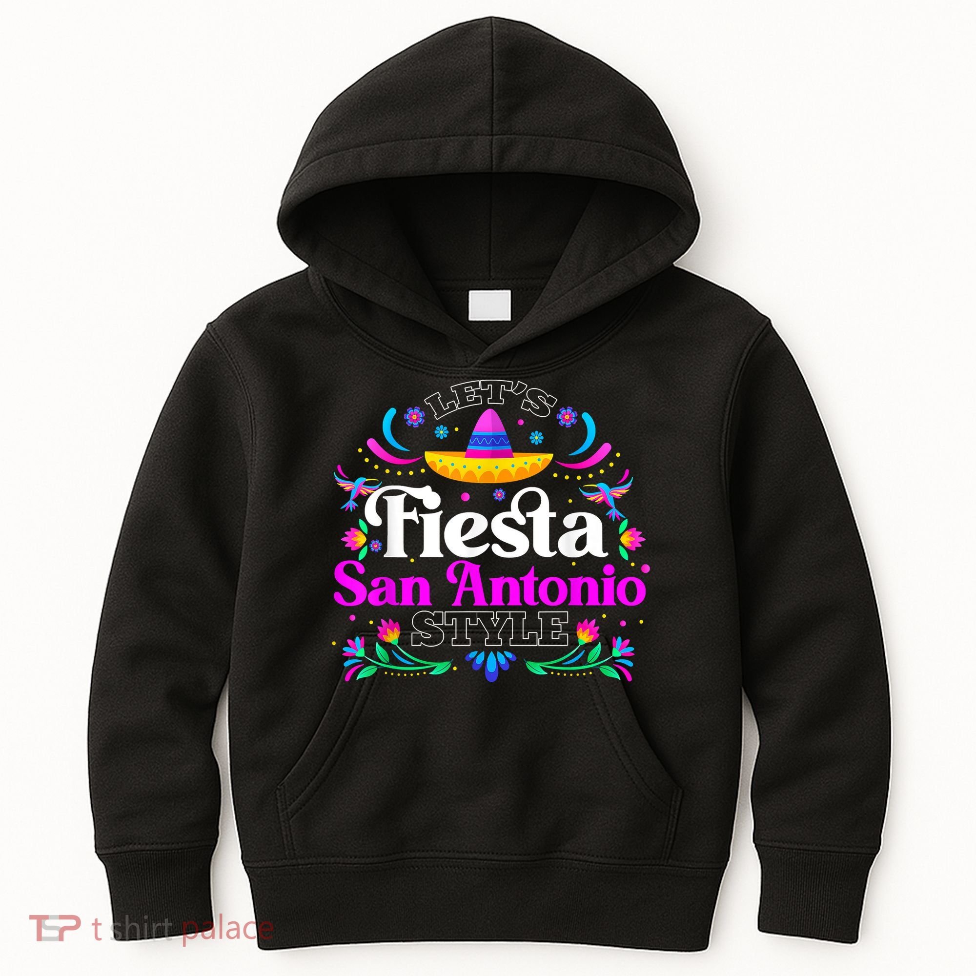 Let's Fiesta San Antonio Style Party Happy Cinco De Mayo Kids Hoodie
