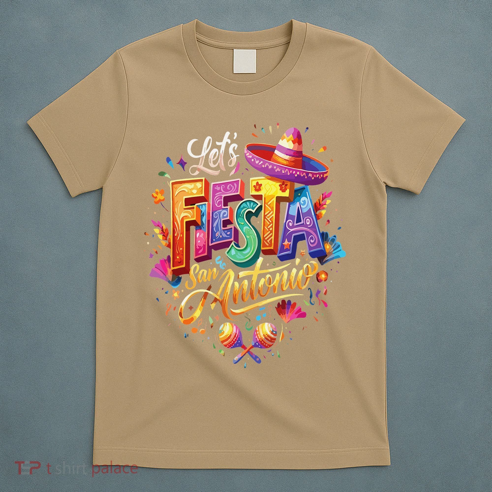 Lets Fiesta San Antonio Texas Cinco De Mayo Mexican Party T-Shirt