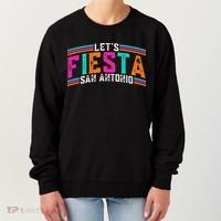 Lets Fiesta San Antonio Texas Cinco De Mayo Fiesta Squad Women's Sweatshirt thumb 0