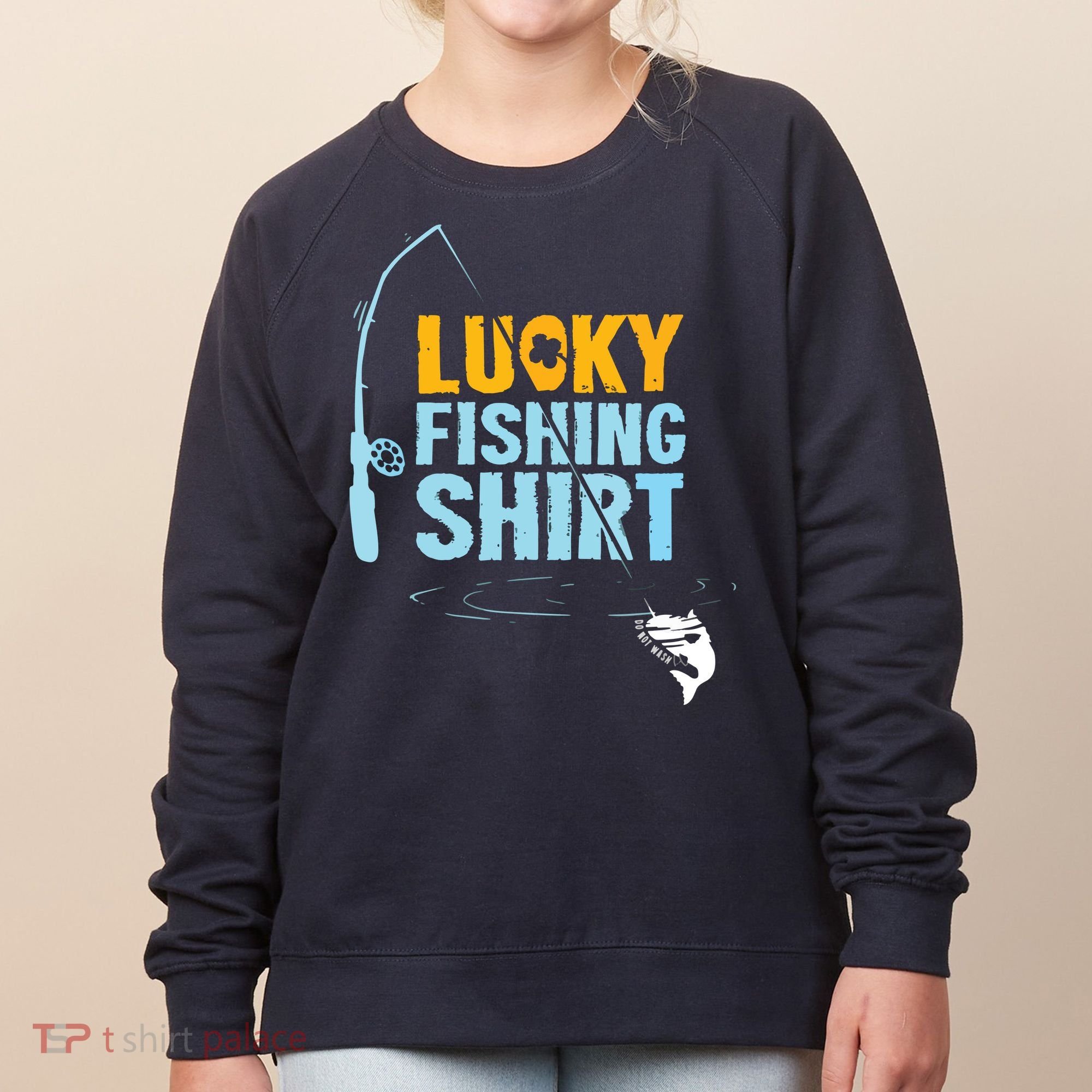 Lucky Fishing Shirts For A Fisherman Women's Sweatshirt