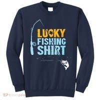 Lucky Fishing Shirts For A Fisherman Sweatshirt thumb 0