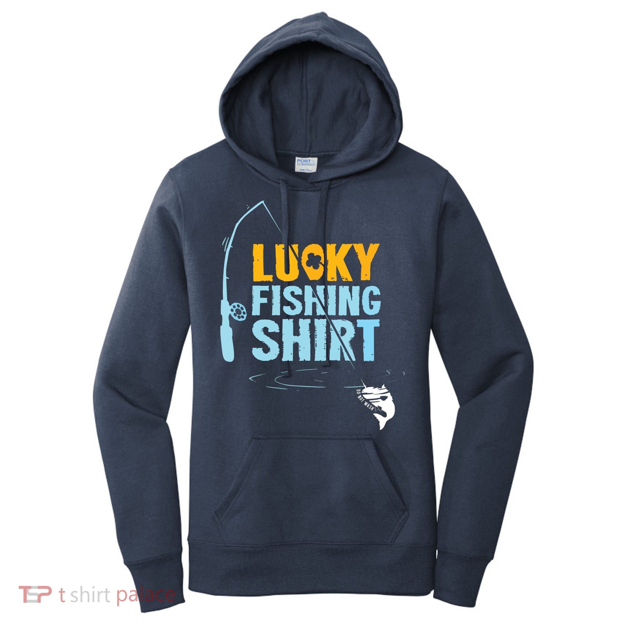 Lucky Fishing Shirts For A Fisherman Women's Hoodie