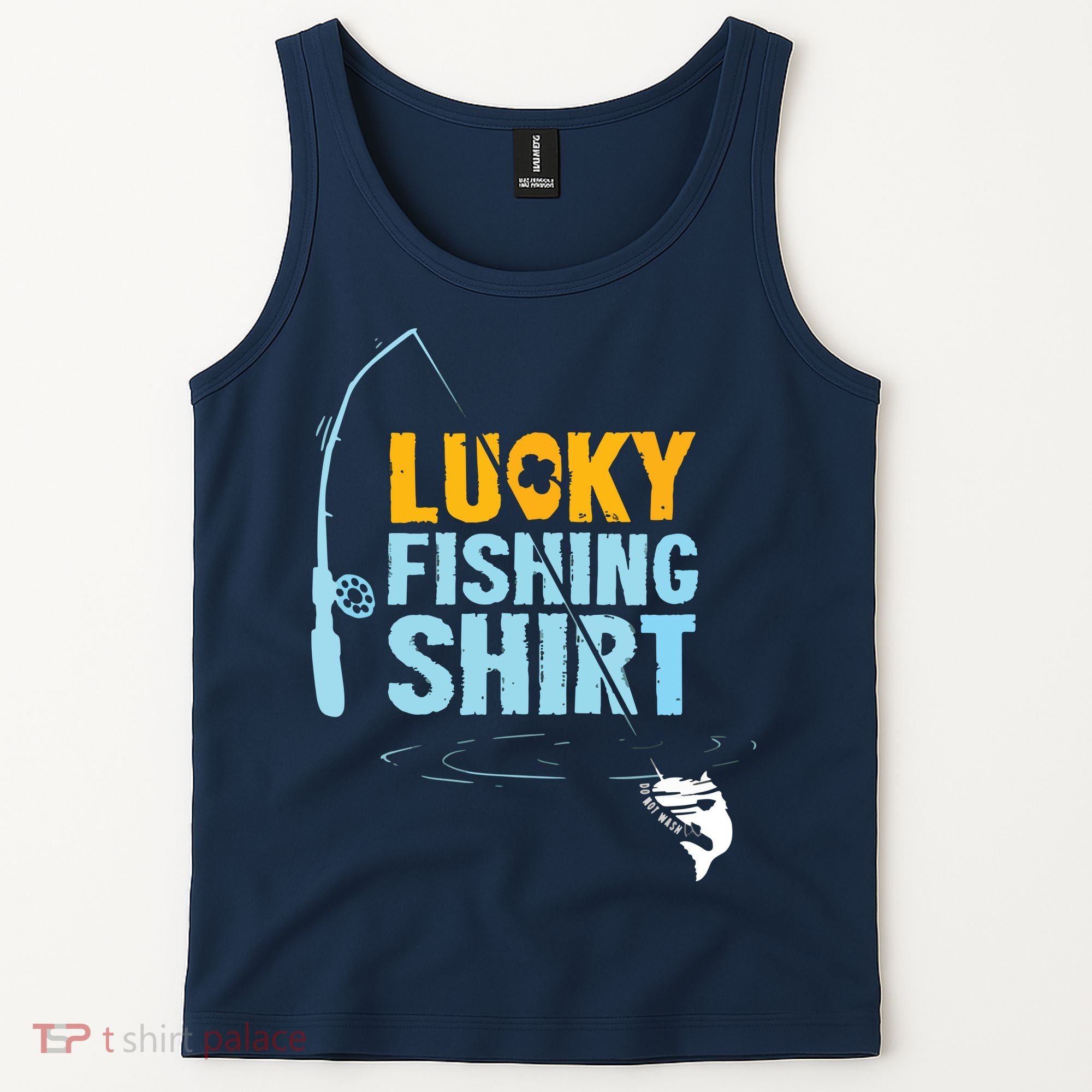 Lucky Fishing Shirts For A Fisherman Tank Top