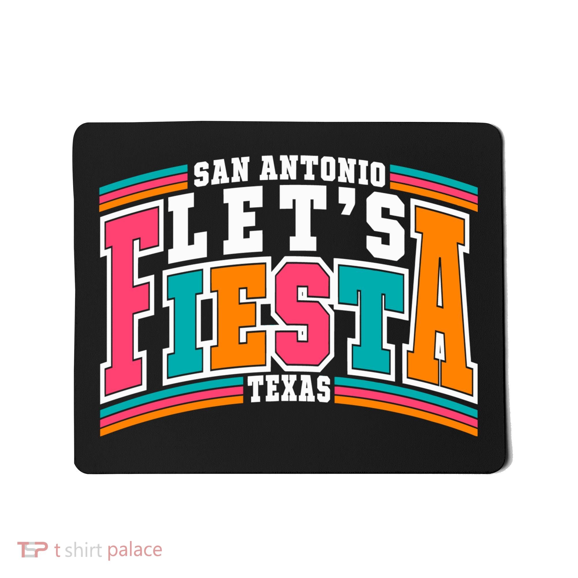 Lets Fiesta San Antonio Texas Mexican Party Mousepad