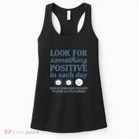 Look for Something Positive in Each Day Women's Tank Top thumb 0