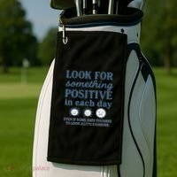 Look for Something Positive in Each Day Golf Towel thumb 2