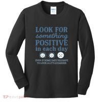 Look for Something Positive in Each Day Kids Long Sleeve Shirt thumb 0