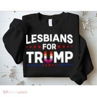 Lesbians For Trump 2024 Re Election President Vote Item Meme Sweatshirt thumb 2