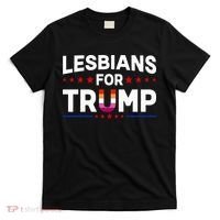 Lesbians For Trump 2024 Re Election President Vote Item Meme T-Shirt thumb 0