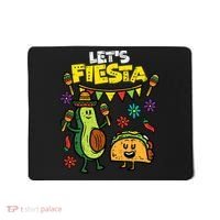 Lets Fiesta Taco Avocado Funny Cinco De Mayo Mexican Party Mousepad thumb 0