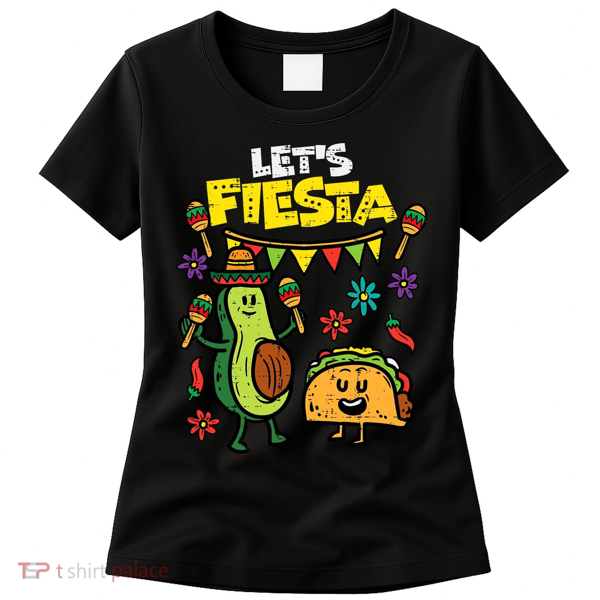 Lets Fiesta Taco Avocado Funny Cinco De Mayo Mexican Party Women's T-Shirt