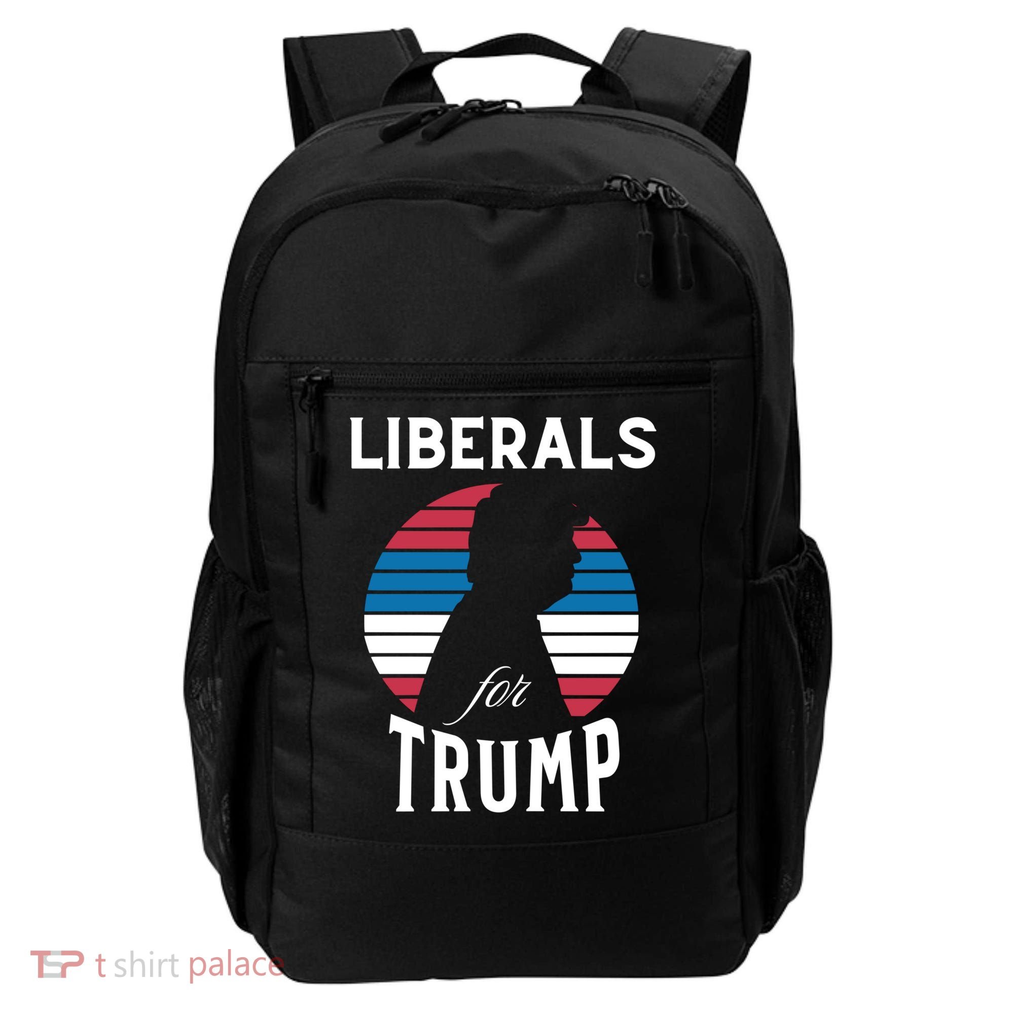 Liberals For Trump 2024 Take America Back Election Funny Gift Backpack