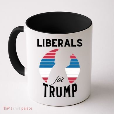 Liberals For Trump 2024 Take America Back Election Funny Gift Coffee Mug