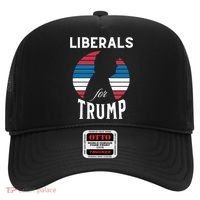 Liberals For Trump 2024 Take America Back Election Funny Gift Hat thumb 0