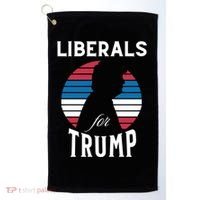 Liberals For Trump 2024 Take America Back Election Funny Gift Golf Towel thumb 0
