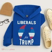 Liberals For Trump 2024 Take America Back Election Funny Gift Hoodie thumb 4